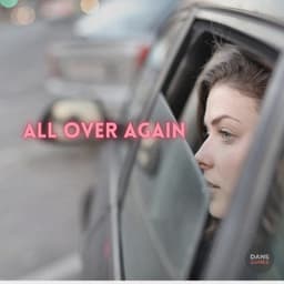 All Over Again